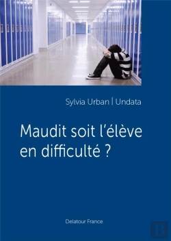 Bertrand.pt - Maudit Soit L'Eleve En Difficulte ?