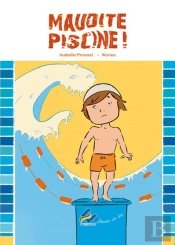 Maudite Piscine
