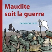 Maudite Soit La Guerre