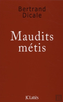 Bertrand.pt - Maudits Métis