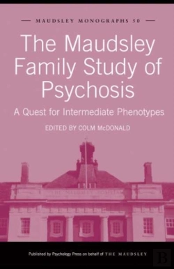 Bertrand.pt - Maudsley Family Study Of Psychosis