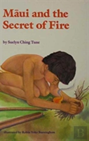 Maui And The Secret Of Fire