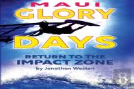 Maui Glory Days
