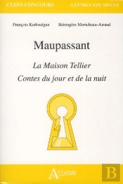 Maupassant ; Contes Du Jour Et De La Nuit