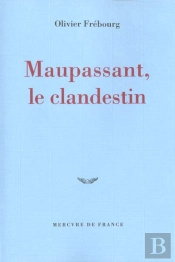 Maupassant Le Clandestin