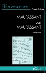 Maupassant Par Maupassant
