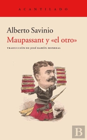 Maupassant Y 'El Otro'