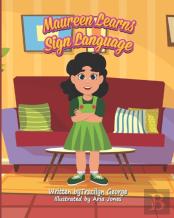 Maureen Learns Sign Language