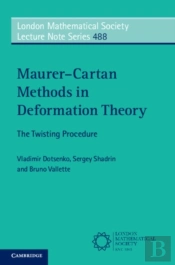 Maurerâ€“Cartan Methods In Deformation Theory