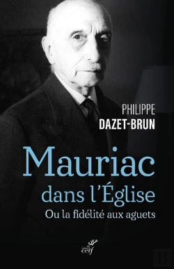 Bertrand.pt - Mauriac Dans L'Église Catholique : Ou La Fidélité Aux Aguets