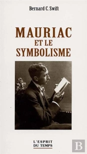 Mauriac Et Le Symbolisme