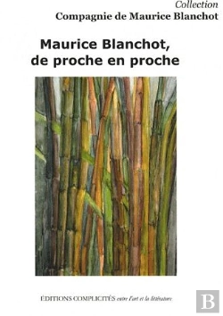 Bertrand.pt - Maurice Blanchot, De Proche En Proche