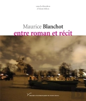 Maurice Blanchot, Entre Roman Et Récit