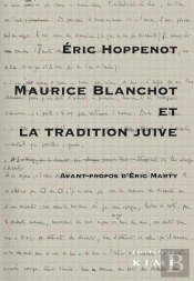 Maurice Blanchot Et La Tradition Juive