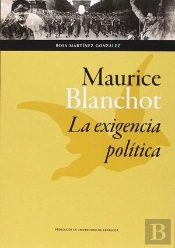 Maurice Blanchot: La Exigencia Política