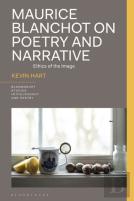 Maurice Blanchot On Poetry And Narrative