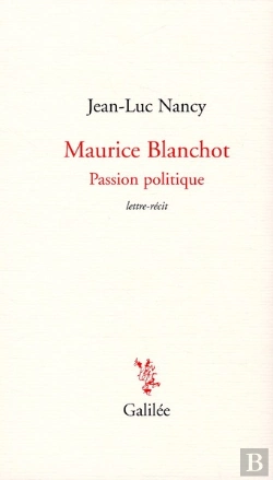 Bertrand.pt - Maurice Blanchot Passion Politique