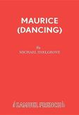 Maurice (Dancing)
