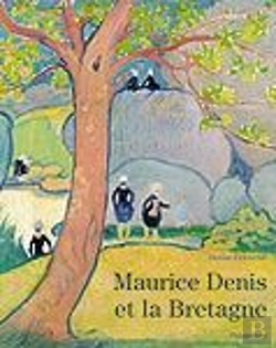 Bertrand.pt - Maurice Denis Et La Bretagne