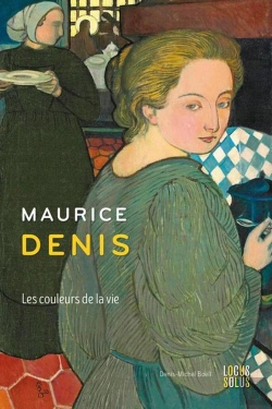 Bertrand.pt - Maurice Denis : Les Couleurs De La Vie