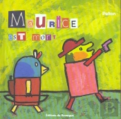 Maurice Est Mort