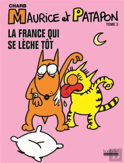Bertrand.pt - Maurice Et Patapon T.3 ; La France Qui Se Lèche Tôt