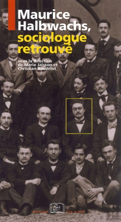 Bertrand.pt - Maurice Halbwachs, Sociologue Retrouvé