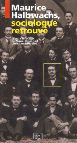 Bertrand.pt - Maurice Halbwachs, Sociologue Retrouvé