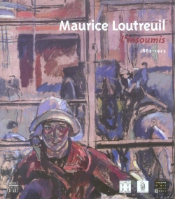 Bertrand.pt - Maurice Loutreuil, L'Insoumis, 1885-1925