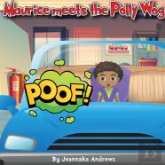 Maurice Meets The Polly Wog