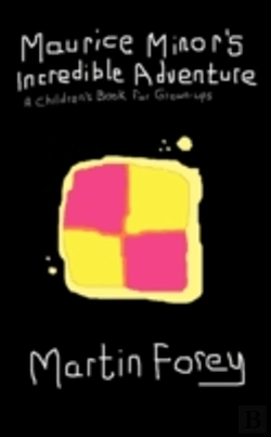Bertrand.pt - Maurice Minor'S Incredible Adventure: A