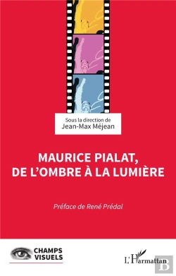 Bertrand.pt - Maurice Pialat, De L'Ombre À La Lumière
