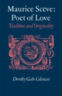 Bertrand.pt - Maurice Sceve Poet Of Love