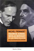 Maurice Zundel, Nicolas Berdiaev Et Les Trois Fils D'Or