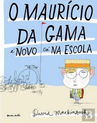 Mauricio da Gama é Novo Cá na Escola