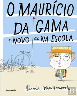 Bertrand.pt - Mauricio da Gama é Novo Cá na Escola
