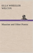Maurine And Other Poems