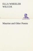 Maurine And Other Poems