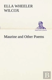 Maurine And Other Poems