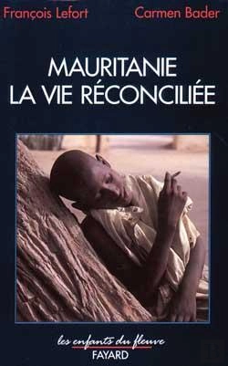 Bertrand.pt - Mauritanie : La Vie Réconciliée