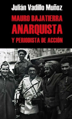 Bertrand.pt - Mauro Bajatierra, Anarquista Y Periodista De Accion