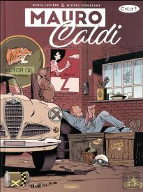 Mauro Caldi : Intégrale Vol.1 : Tomes 1 À 3