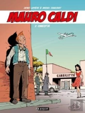 Mauro Caldi Tome 2 : Cinecittà