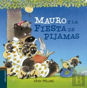 Mauro Y La Fiesta De Pijamas