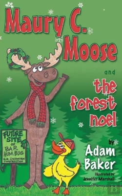 Bertrand.pt - Maury C. Moose And The Forest Noel