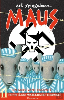 Bertrand.pt - Maus Tome 2 : Un Survivant Raconte ; Et C'Est Là Que Mes Ennuis Ont Commencé
