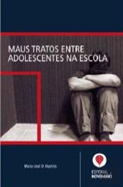 Maus Tratos entre Adolescentes na Escola