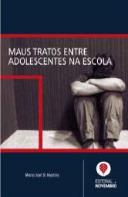 Maus Tratos entre Adolescentes na Escola