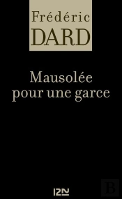 Mausolee Pour Une Garce