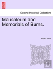 Mausoleum And Memorials Of Burns.